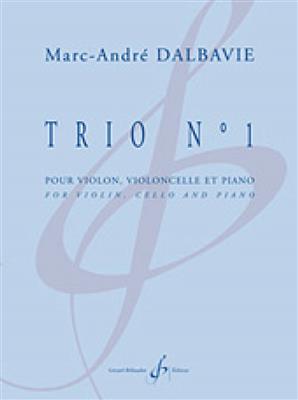Marc-André Dalbavie: Trio N°1: Trio pour Pianos
