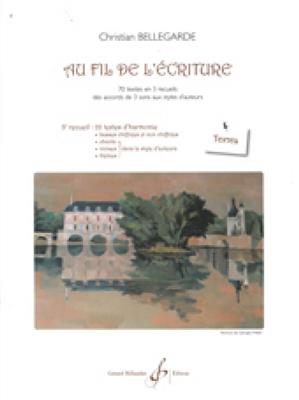 Au Fil De L'Ecriture - 3E Recueil - Textes