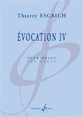 Thierry Escaich: Evocation IV: Orgue