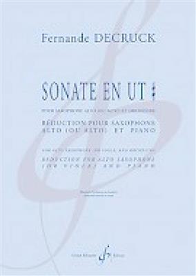 Fernande Decruck: Sonate En Ut Diese: Saxophone Alto et Accomp.