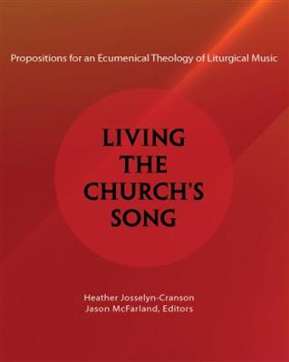 Living the Church's Song