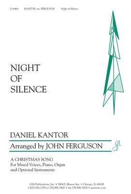Daniel Kantor: Night of Silence: (Arr. John Ferguson): Chœur Mixte et Piano/Orgue