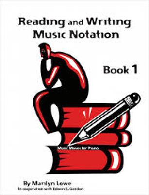 Music Moves for Piano: Reading and Writing, Book 1