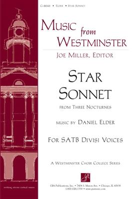 Daniel Elder: Star Sonnet: Chœur Mixte et Accomp.