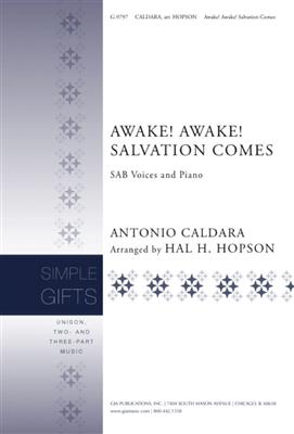 Antonio Caldara: Awake Awake Salvation Comes: (Arr. Hal H. Hopson): Chœur Mixte et Piano/Orgue