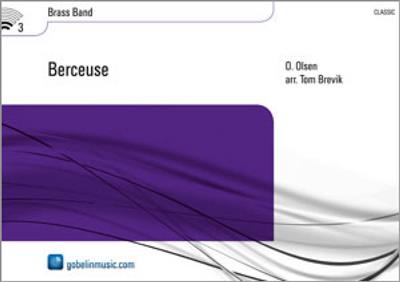 O. Olsen: Berceuse: (Arr. Tom Brevik): Brass Band