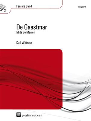 Carl Wittrock: De Gaastmar: Fanfare