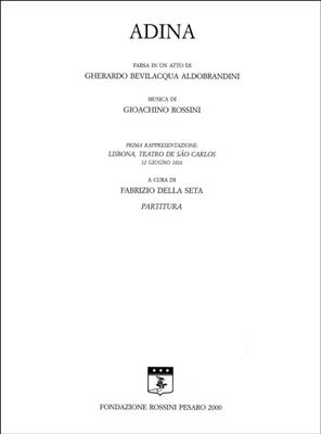 Gioachino Rossini: Adina: Chœur Mixte et Ensemble