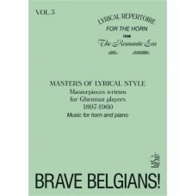 Brave Belgians - Vol.III: (Arr. Jeroen Billiet): Cor Français et Accomp.