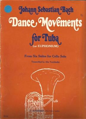 Johann Sebastian Bach: Dance Movements For Tuba Solo Or Euphonium: Solo pour Tuba