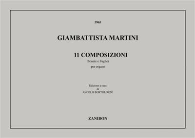 Giovanni Battista Martini: Undici Composizioni (Sonate E Fughe): Orgue