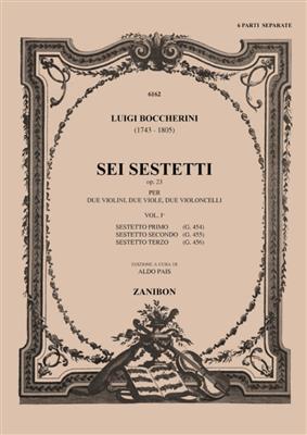 Luigi Boccherini: 6 Sestetti Op. 23 G.454 -455 -456,Op. 23- I Vol: Quatuor à Cordes