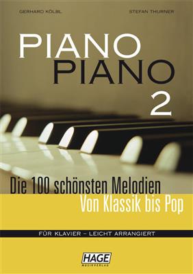 Gerhard Kölbl: Piano Piano 2 Leicht: Solo de Piano