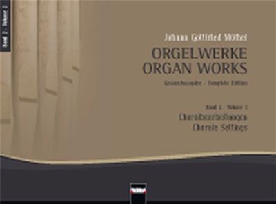 Johann Gottfried Müthel: Orgelwerke: (Arr. Wilhelm Rüdiger): Orgue
