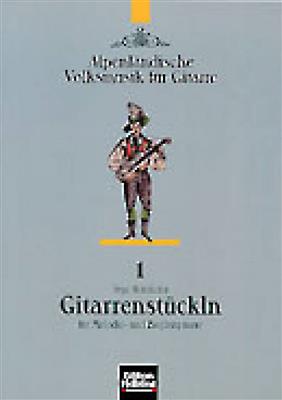 Sepp Unterhofer: Gitarrenstückln: Solo pour Guitare