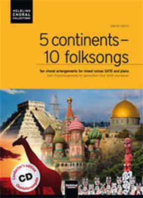 5 Continents - 10 Folksongs: (Arr. Gwyn Arch): Chœur Mixte et Piano/Orgue