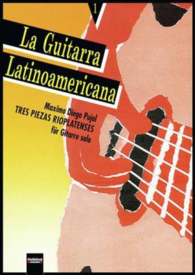 La Guitarra Latinoamericana 1: Solo pour Guitare