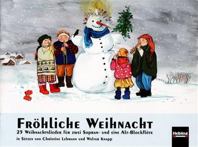 C. Lehmann: Fröhliche Weihnacht: Flûte à Bec (Ensemble)