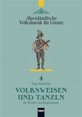S. Unterhofer: Volksweisen und Tanzln Nr. 4: Duo pour Guitares