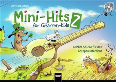 Christian Schütt: Mini-Hits Für Gitarren-Kids 2: Guitares (Ensemble)