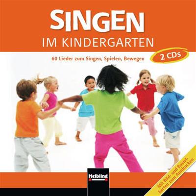 Singen Im Kindergarten. 2 Audio-Cds: