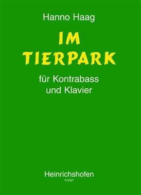 Hanno Haag: Im Tierpark: Contrebasse et Accomp.
