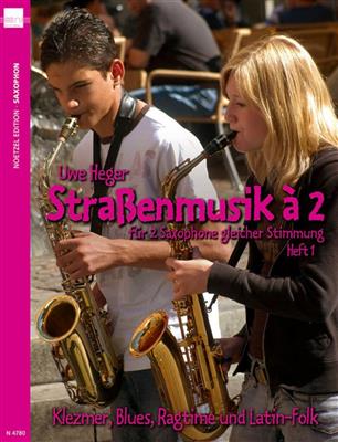 Straßenmusik a 2 - Band 1: Duo pour Saxophones