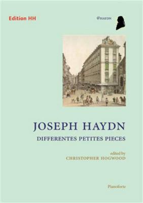 Franz Joseph Haydn: Differentes Petites Pieces (piano): (Arr. Christopher Hogwood): Solo de Piano