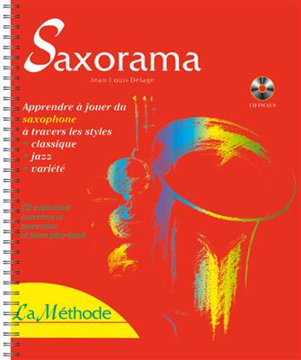 Saxorama La Méthode: Saxophone