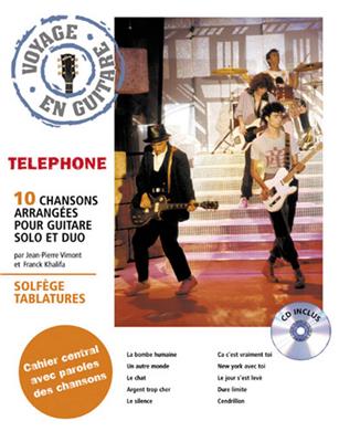 Téléphone: Voyage en Guitare - Téléphone: Solo pour Guitare