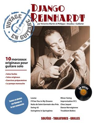 Django Reinhardt: Voyage en Guitare - Django Reinhardt: (Arr. P. Cuillerier): Solo pour Guitare