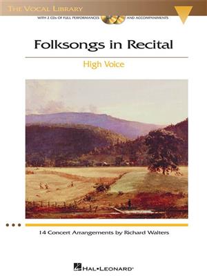 Folksongs In Recital (High Voice): Chant et Piano