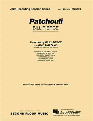 Bill Pierce: Patchouli: Jazz Band