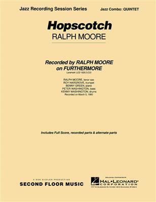 Ralph Moore: Hopscotch: Jazz Band