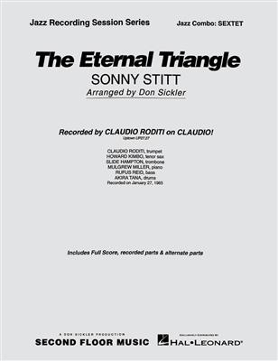 Sonny Stitt: The Eternal Triangle: (Arr. Don Sickler): Jazz Band