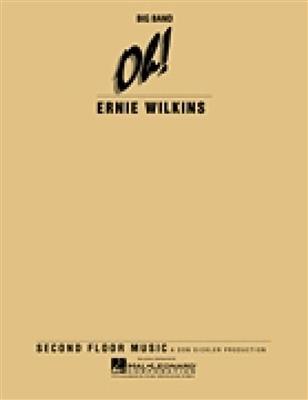 Ernie Wilkins: Oh! Full Score: Jazz Band