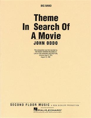 John Oddo: Theme in Search of a Movie: Jazz Band