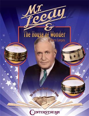 Harry Cangany: Mr. Leedy and the House of Wonder