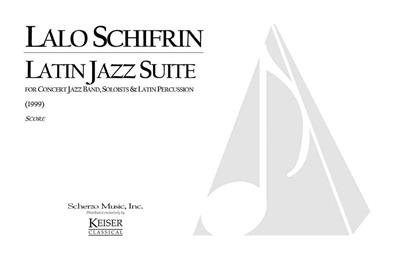 Lalo Schifrin: Latin Jazz Suite: Jazz Band