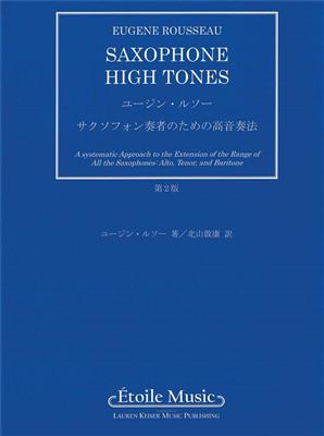 Eugene Rousseau: Saxophone High Tones - Japanese Edition: Saxophone