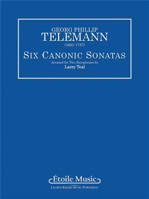 Georg Philipp Telemann: Six Canonic Sonatas: (Arr. Larry Teal): Hautbois et Accomp.