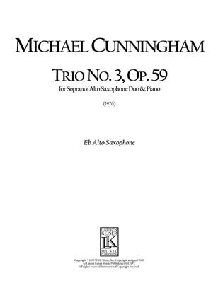 Michael Cunningham: Trio No. 3, Op. 59: Saxophone