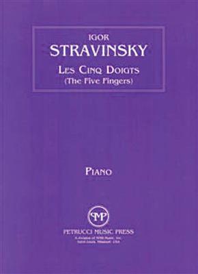 Igor Stravinsky: Les Cinq Doigts: Solo de Piano