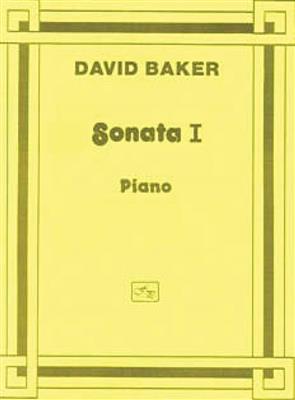 David Baker: Piano Sonata No. 1: Solo de Piano
