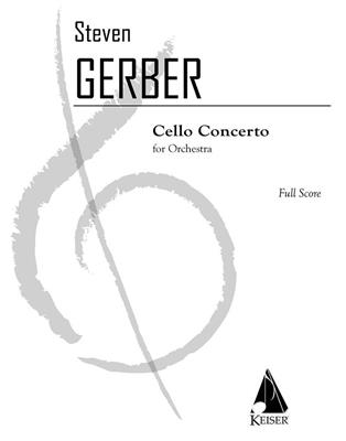 Steven R. Gerber: Cello Concerto: Solo pour Violoncelle