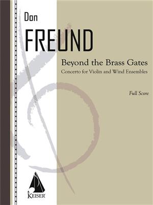 Don Freund: Beyond the Brass Gates: Ensemble de Chambre