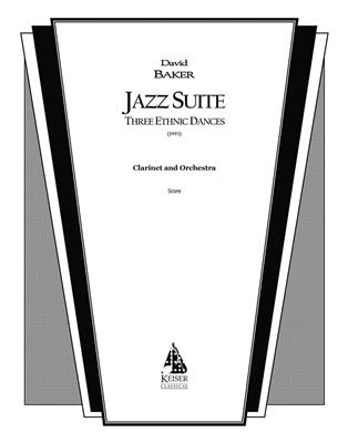 David Baker: Jazz Suite for Clarinet and Orchestra: Jazz Band et Solo