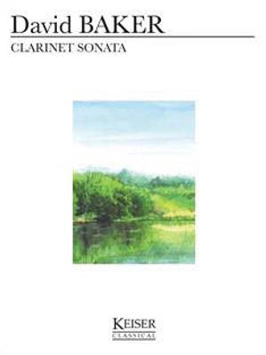 David Baker: Clarinet Sonata: Clarinette et Accomp.