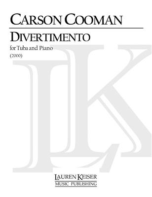 Carson Cooman: Divertimento for Tuba and Piano: Tuba et Accomp.