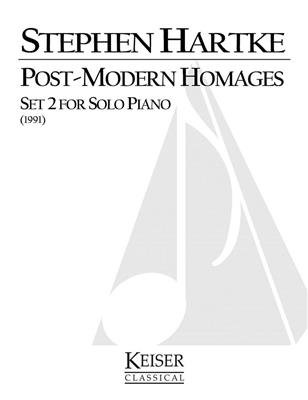 Stephen Hartke: Post-Modern Homages, Set II: Solo de Piano